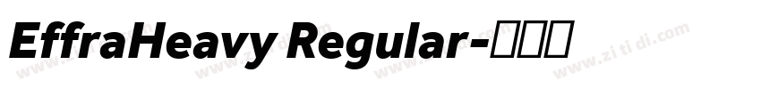 EffraHeavy Regular字体转换
